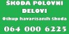 Skoda polovni delovi